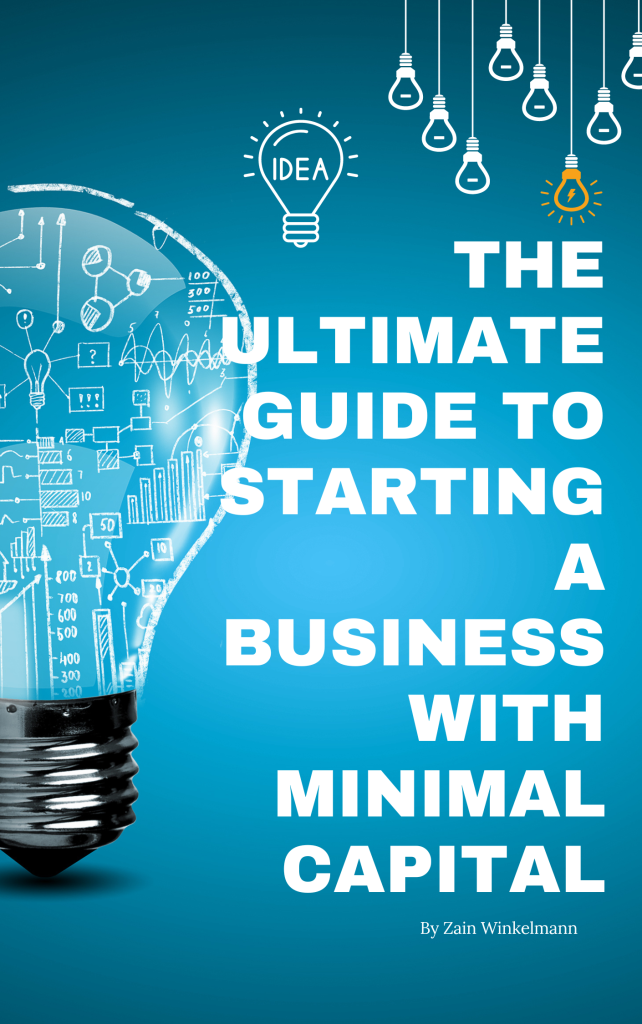 The Ultimate Guide to Starting a Business with Minimal Capital - Ebook
